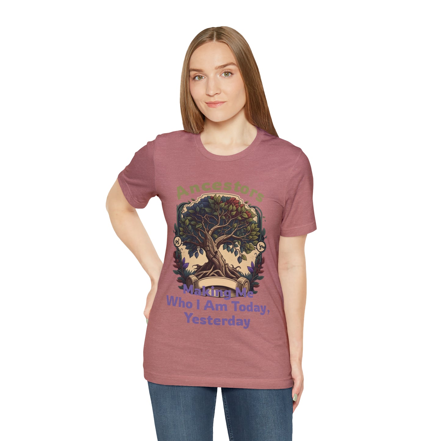 Empowering Heritage Ancestors Shaping My Present, Yesterday T-Shirt