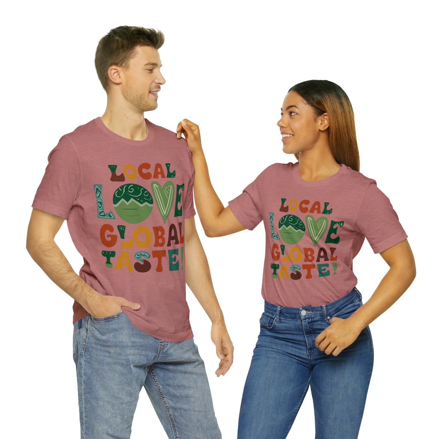 Local Love, Global Taste Culinary Farm-to-Table Cooking T-Shirt