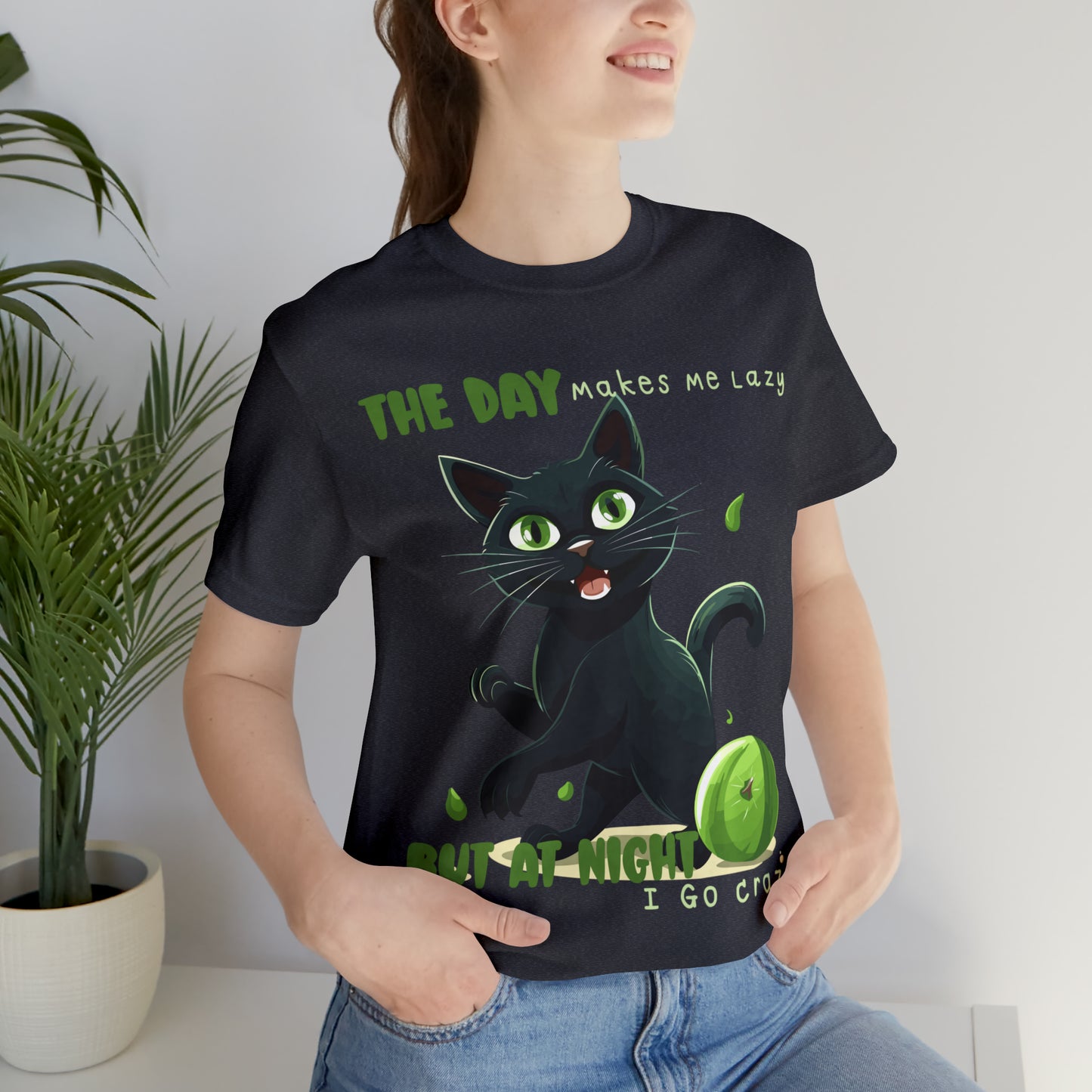 From Lazy Days to Wild Nights Cat Lovers Funny Night Out T-Shirt