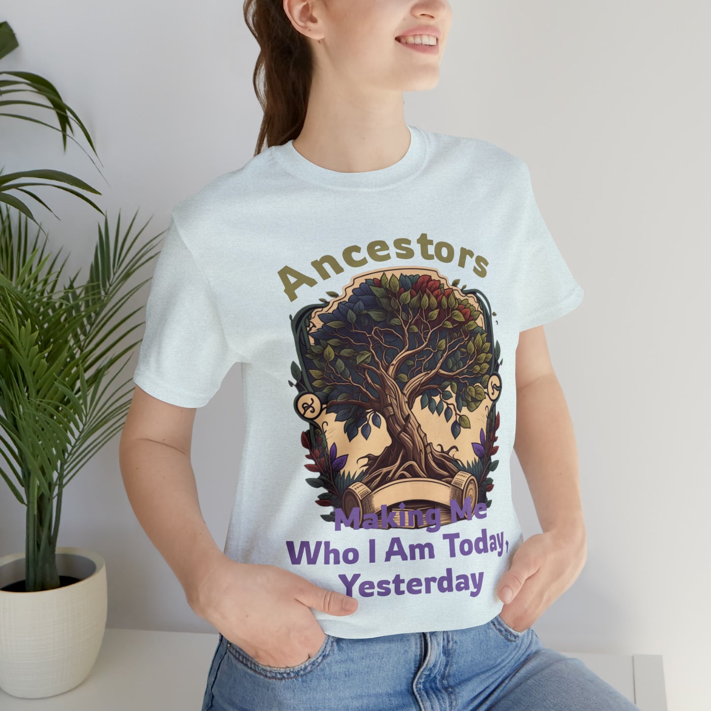 Empowering Heritage Ancestors Shaping My Present, Yesterday T-Shirt