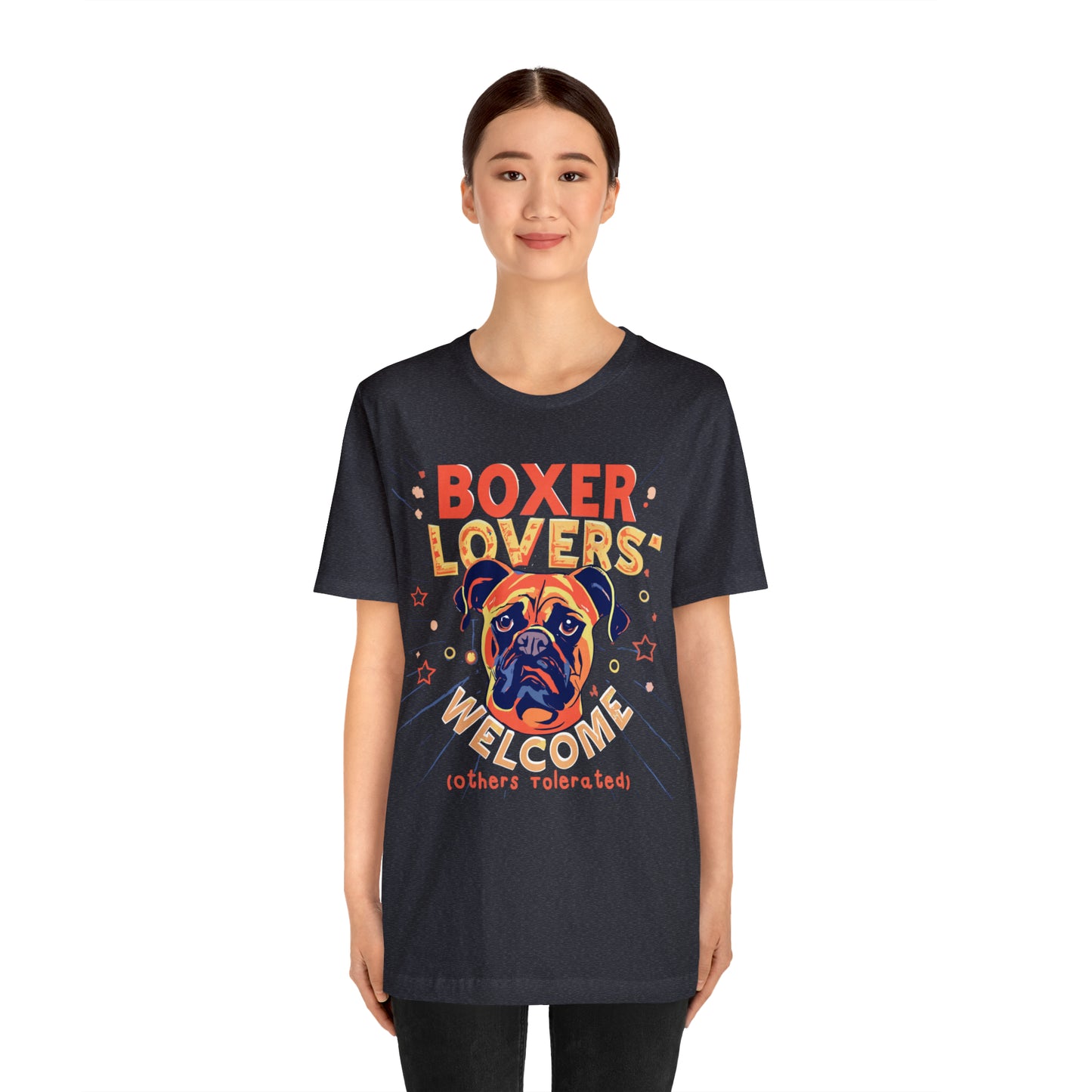 Boxer Lovers Welcome Dog Others Welcome Embrace the Love T-Shirt