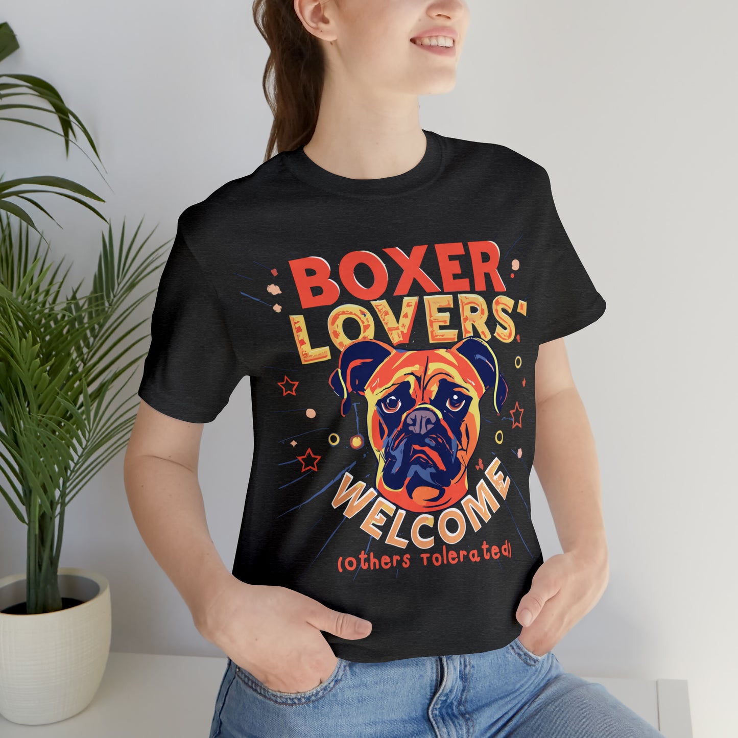 Boxer Lovers Welcome Dog Others Welcome Embrace the Love T-Shirt