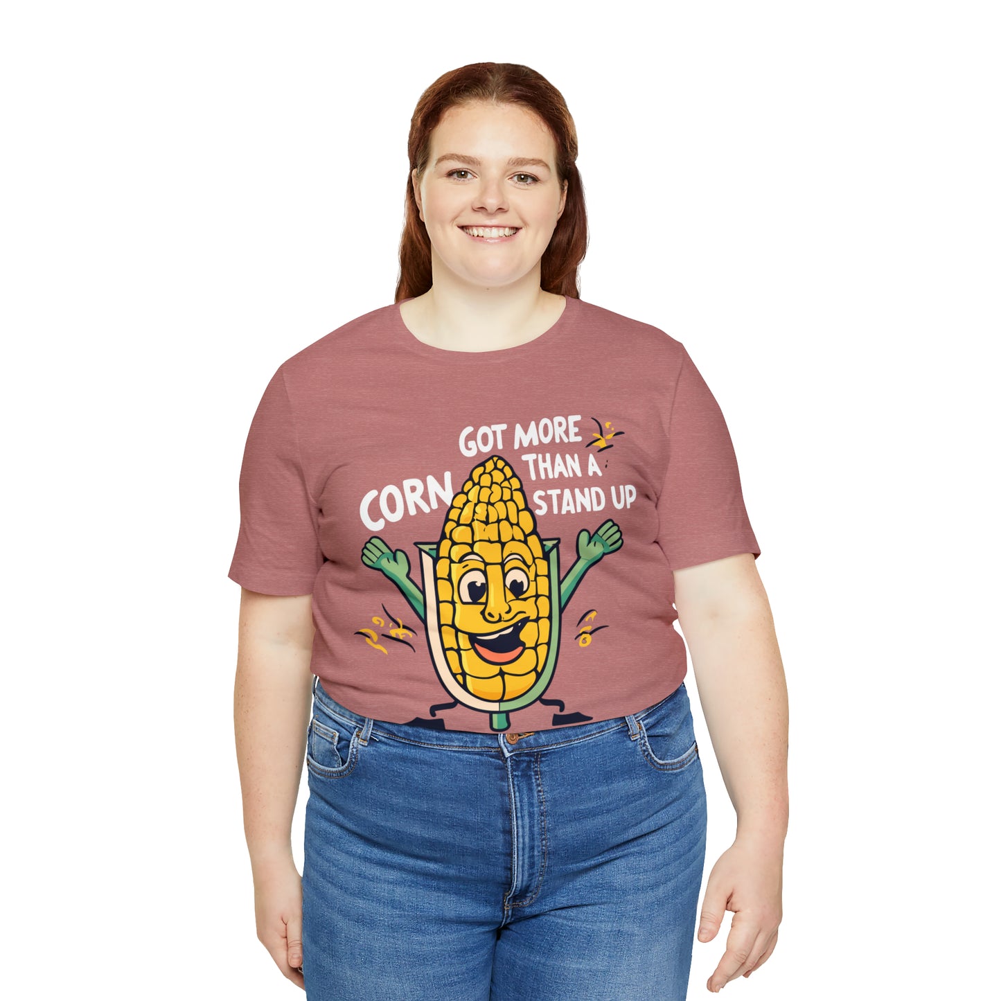 We've Got More Corn Than a Comedy Club Illinois Cornfields T-Shirt