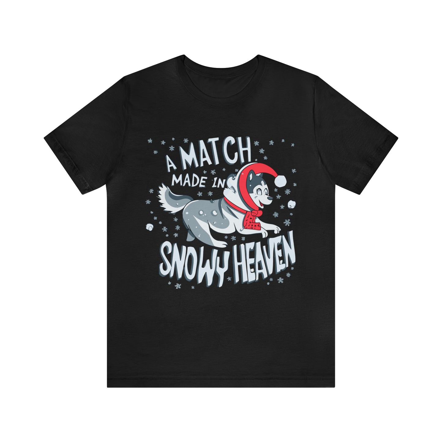 Winter Wonderland Husky Love Match Made In Snowy Heaven T-Shirt