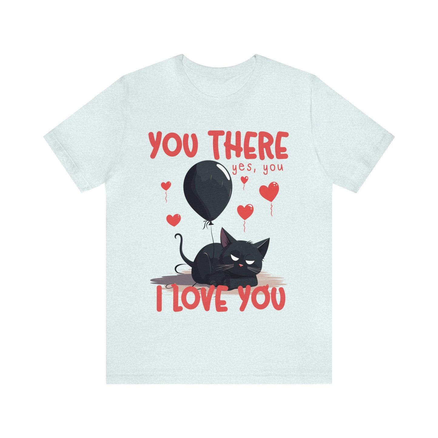 You There Yes, You I Love You Kitten Cat Lover Sleeping T-Shirt