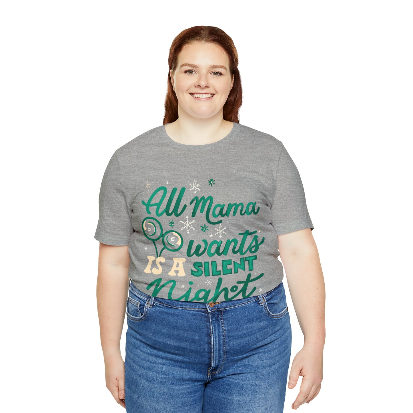 All Mama Wants is a Silent Night Cozy Christmas For Mom T-Shirt