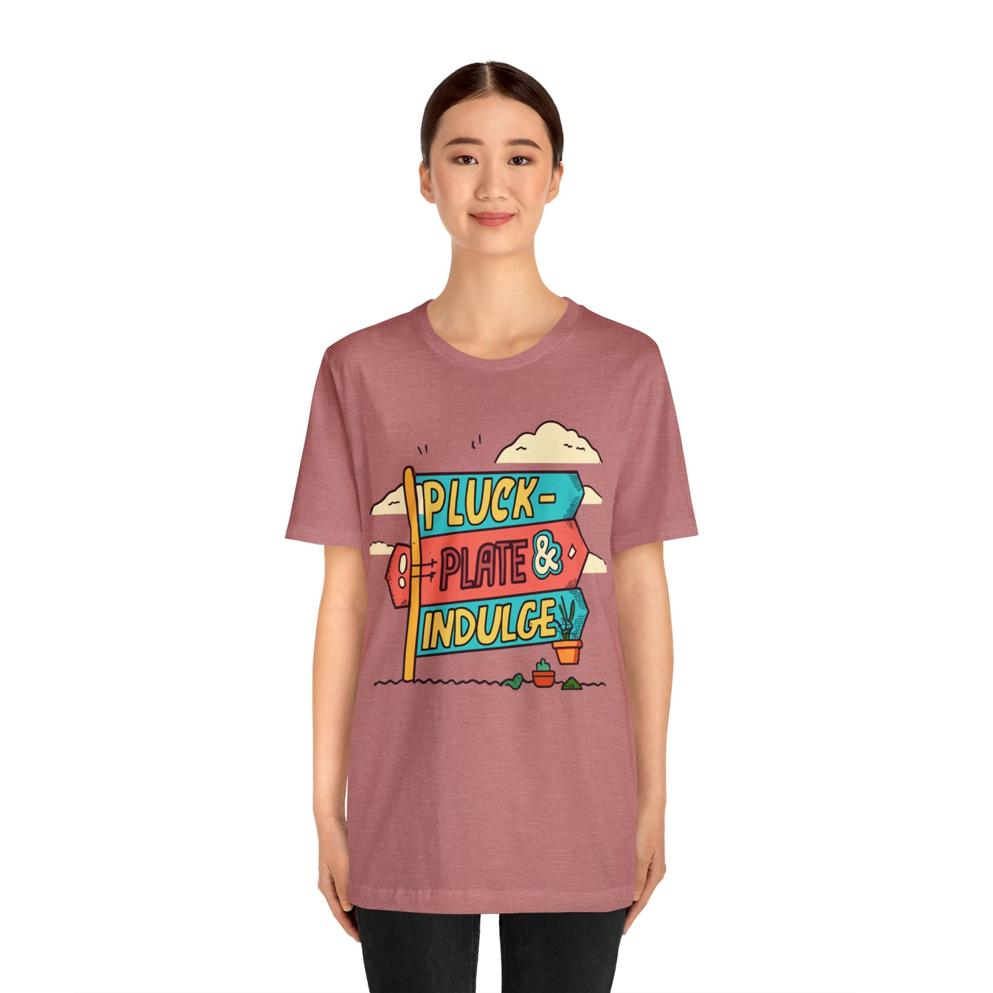 Pluck Plate & Indulge Farm-to-Table Culinary Delight T-Shirt