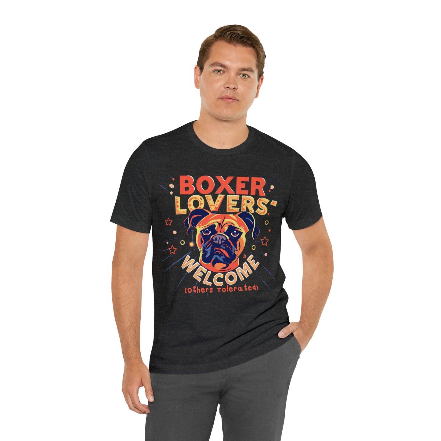 Boxer Lovers Welcome Dog Others Welcome Embrace the Love T-Shirt