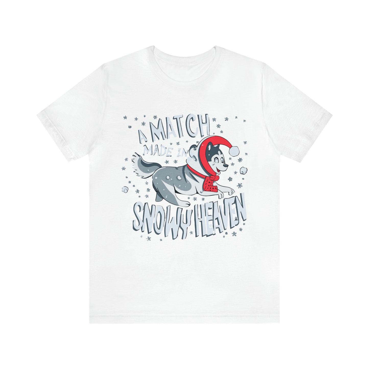 Winter Wonderland Husky Love Match Made In Snowy Heaven T-Shirt