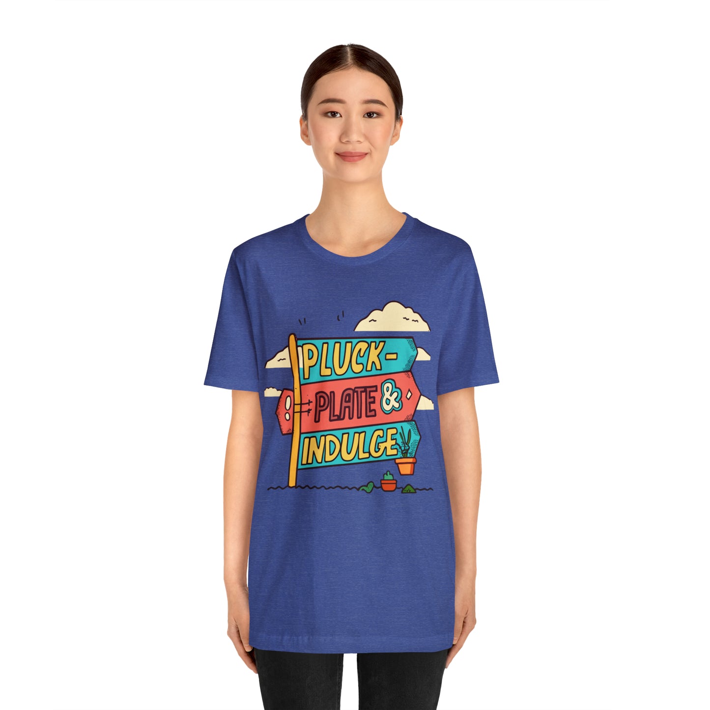 Pluck Plate & Indulge Farm-to-Table Culinary Delight T-Shirt