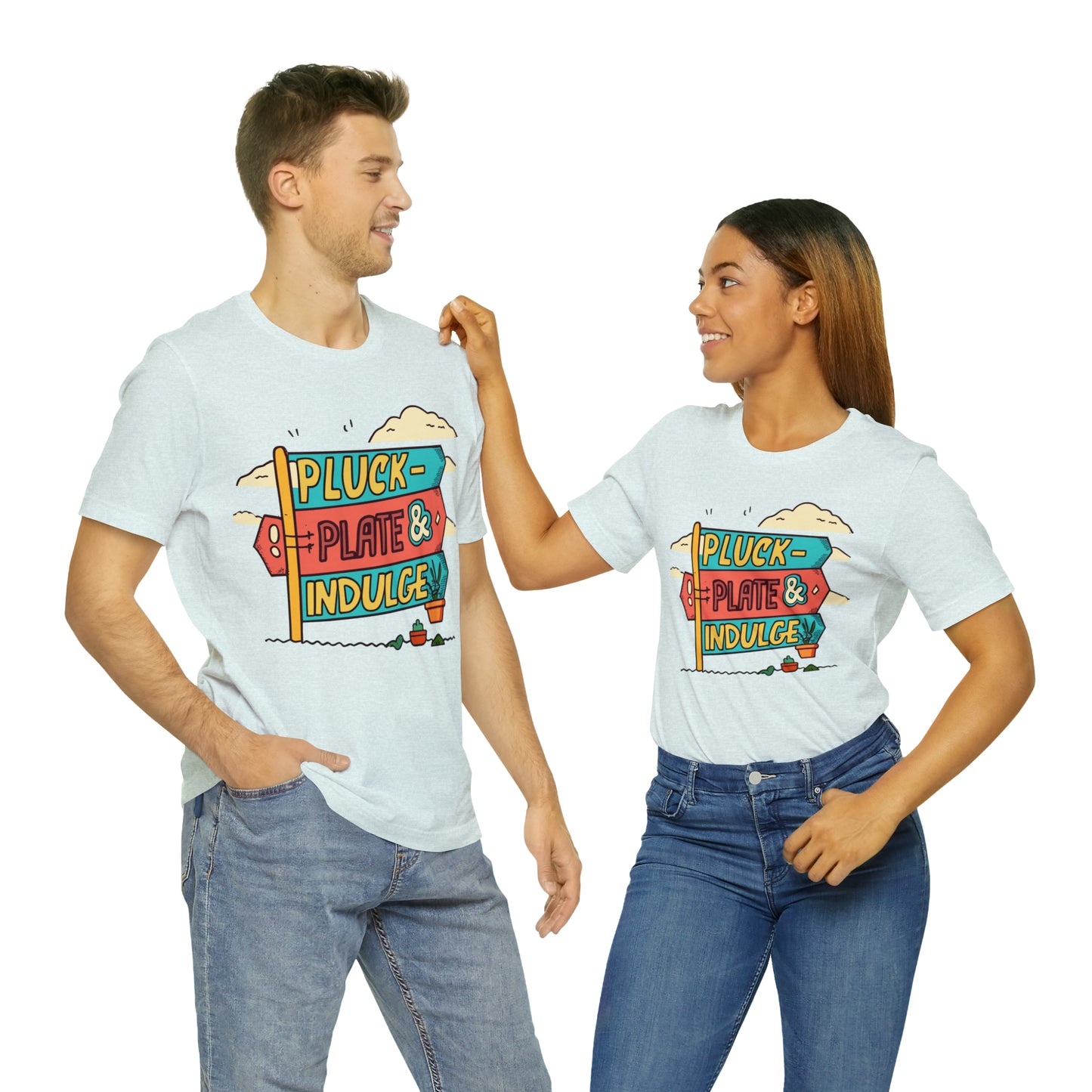 Pluck Plate & Indulge Farm-to-Table Culinary Delight T-Shirt