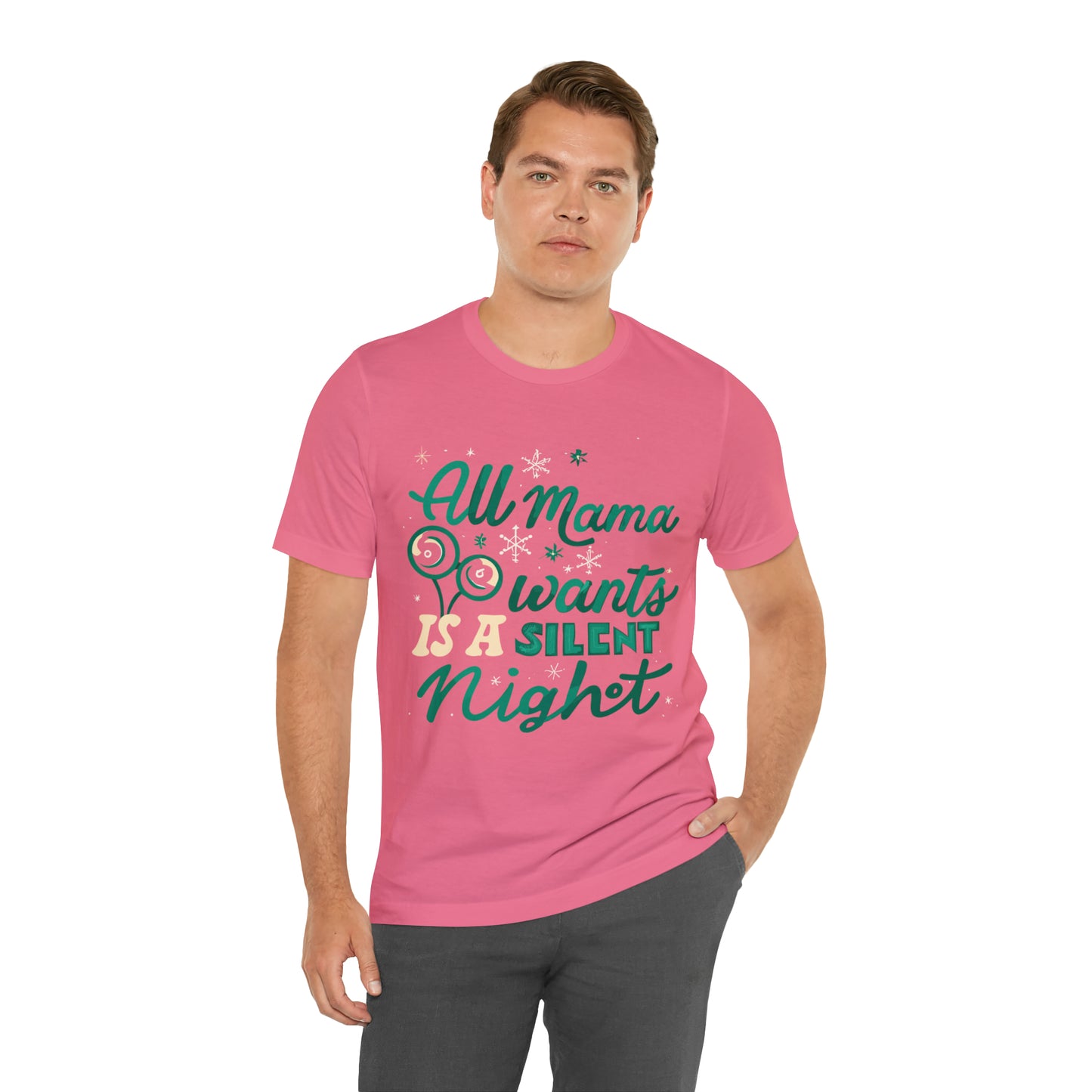 All Mama Wants is a Silent Night Cozy Christmas For Mom T-Shirt