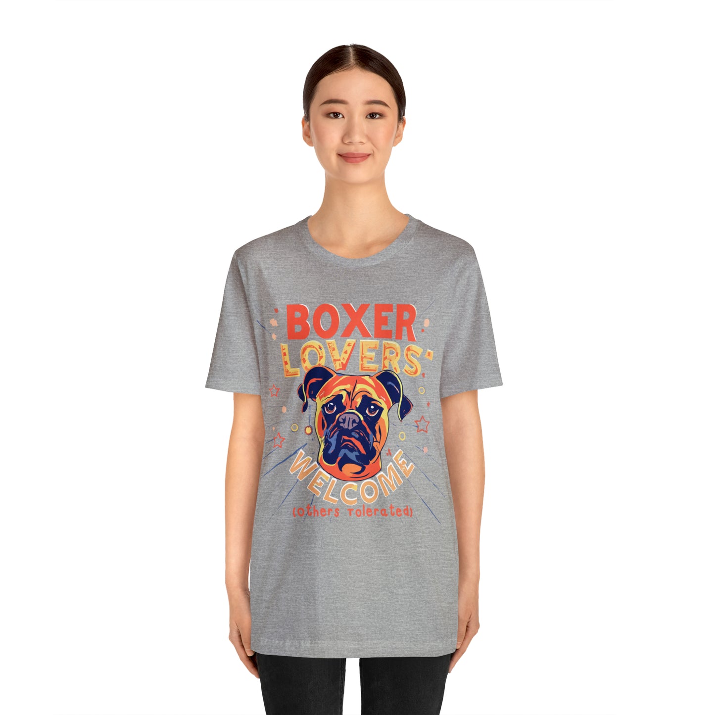 Boxer Lovers Welcome Dog Others Welcome Embrace the Love T-Shirt