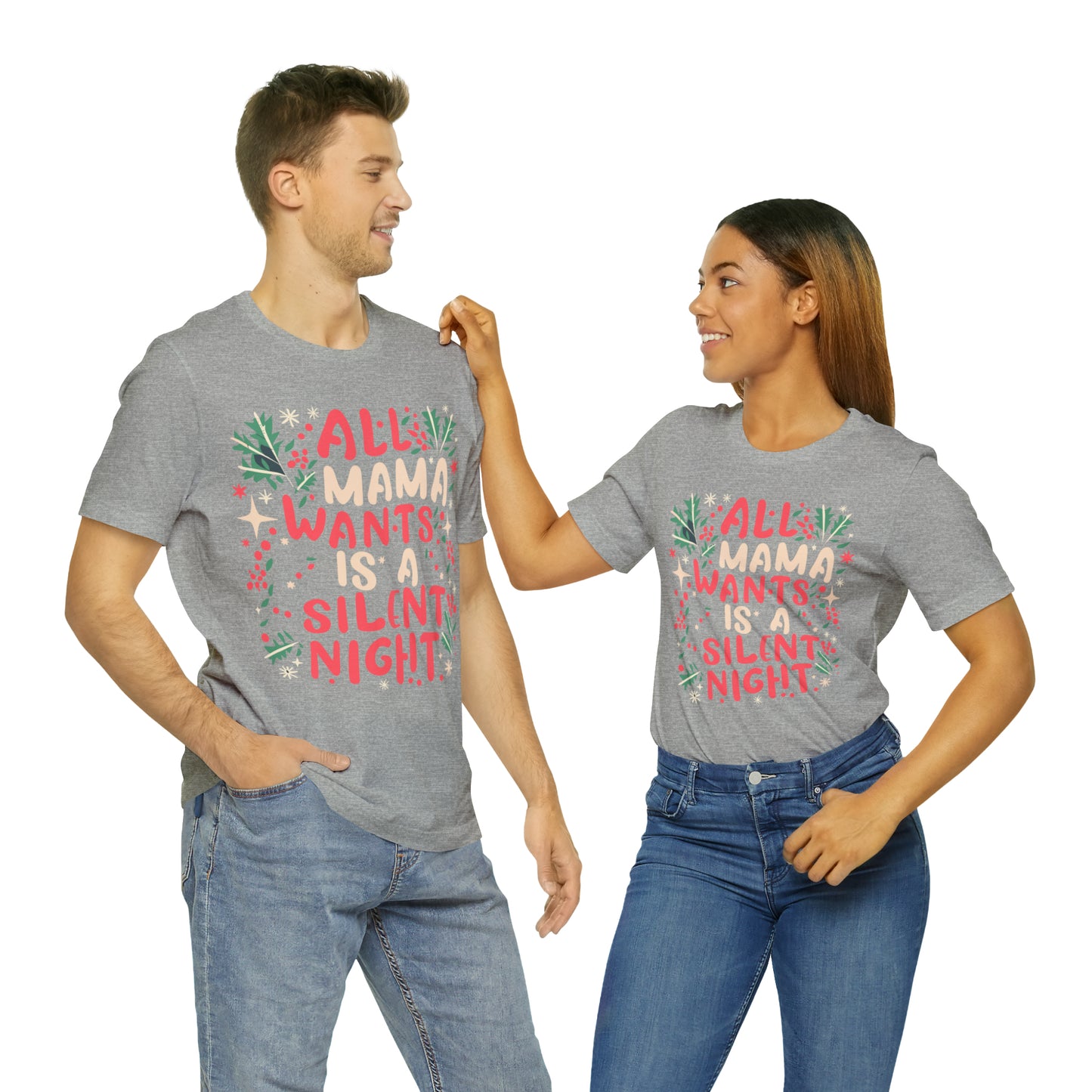 All Mama Wants is a Silent Night Cozy Christmas For Mom T-Shirt