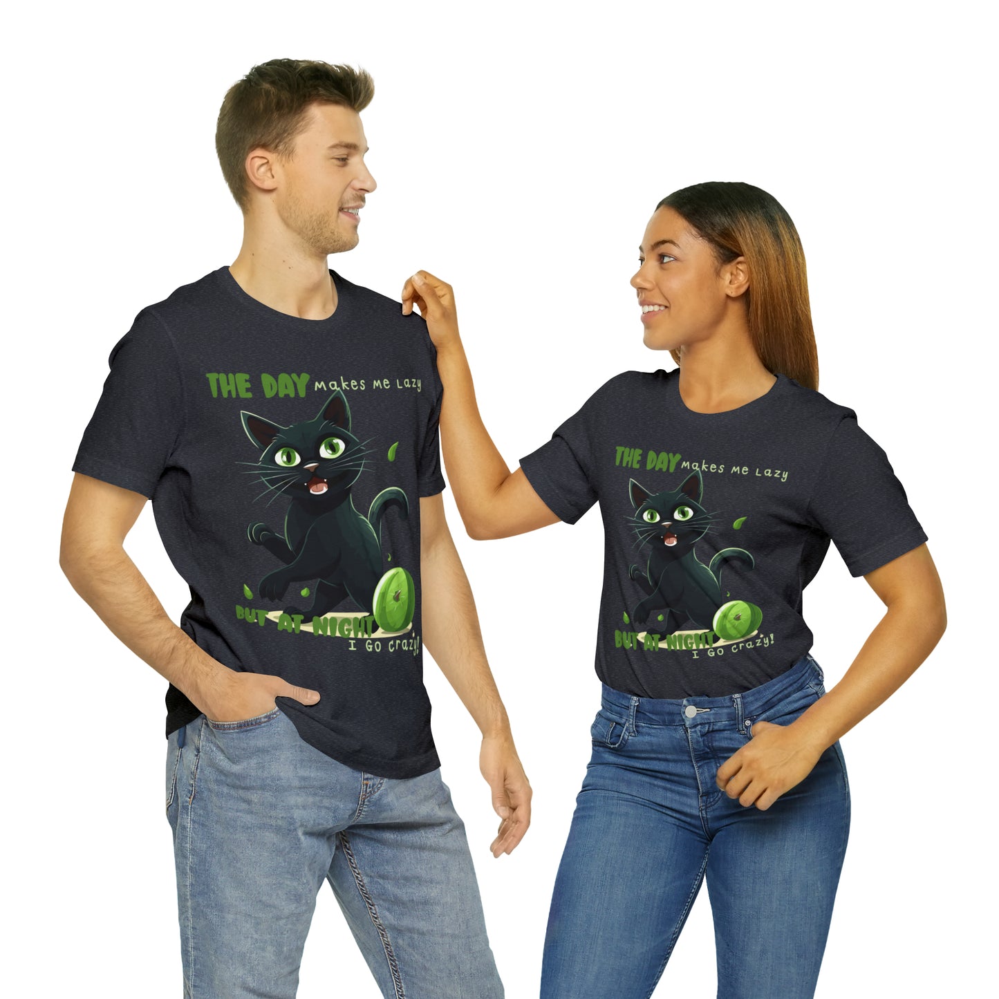 From Lazy Days to Wild Nights Cat Lovers Funny Night Out T-Shirt