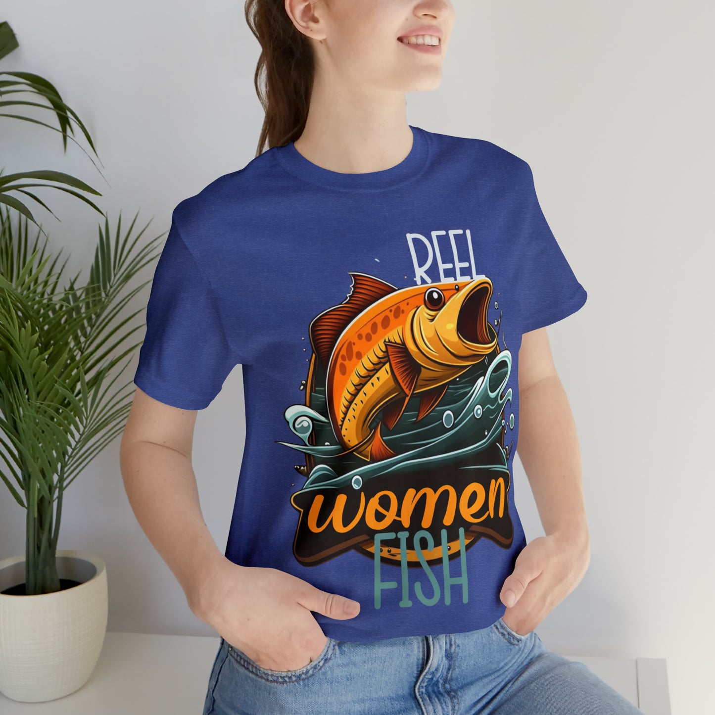 Reel Women Fish Fisherman Fishing Love Outdoors Angler T-Shirt