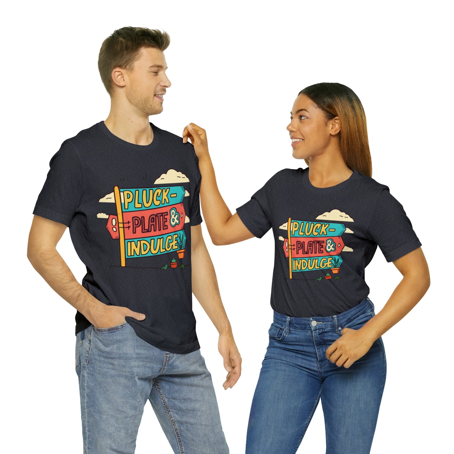 Pluck Plate & Indulge Farm-to-Table Culinary Delight T-Shirt