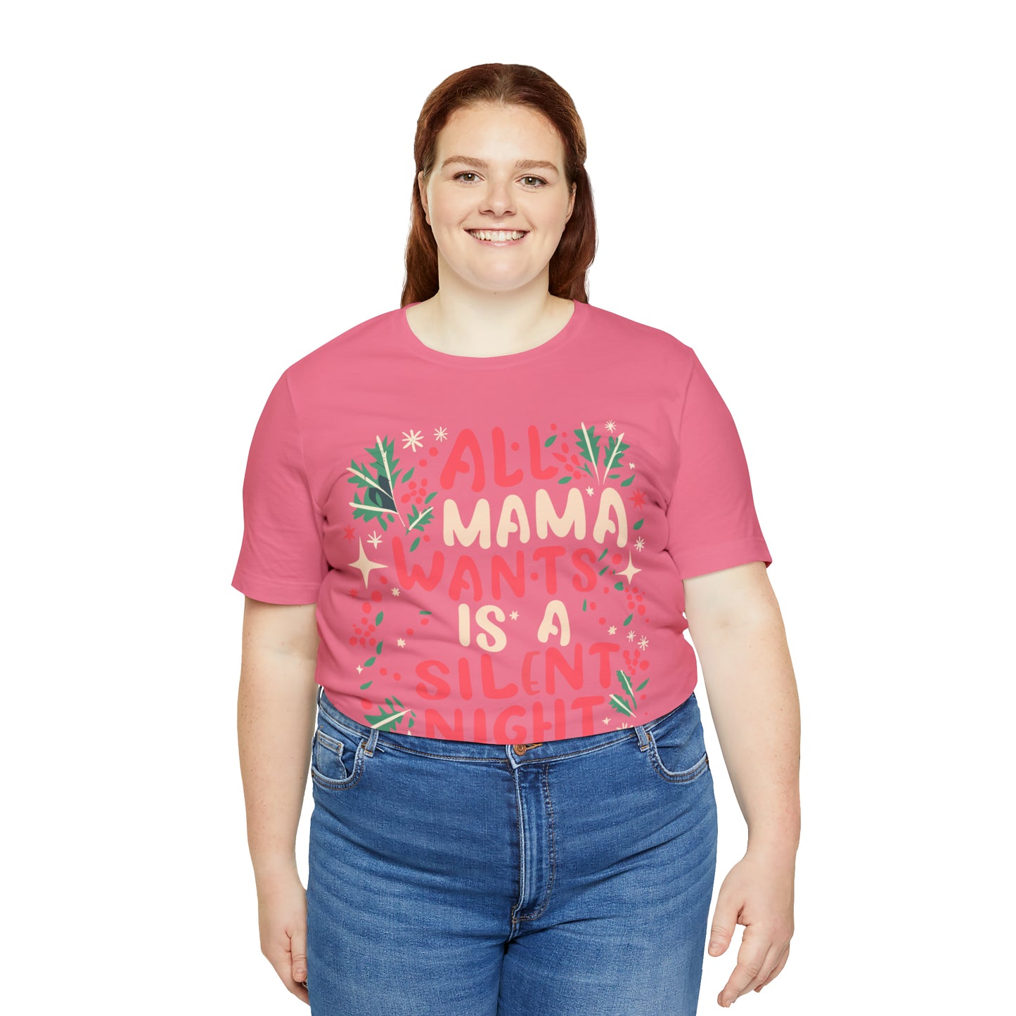 All Mama Wants is a Silent Night Cozy Christmas For Mom T-Shirt