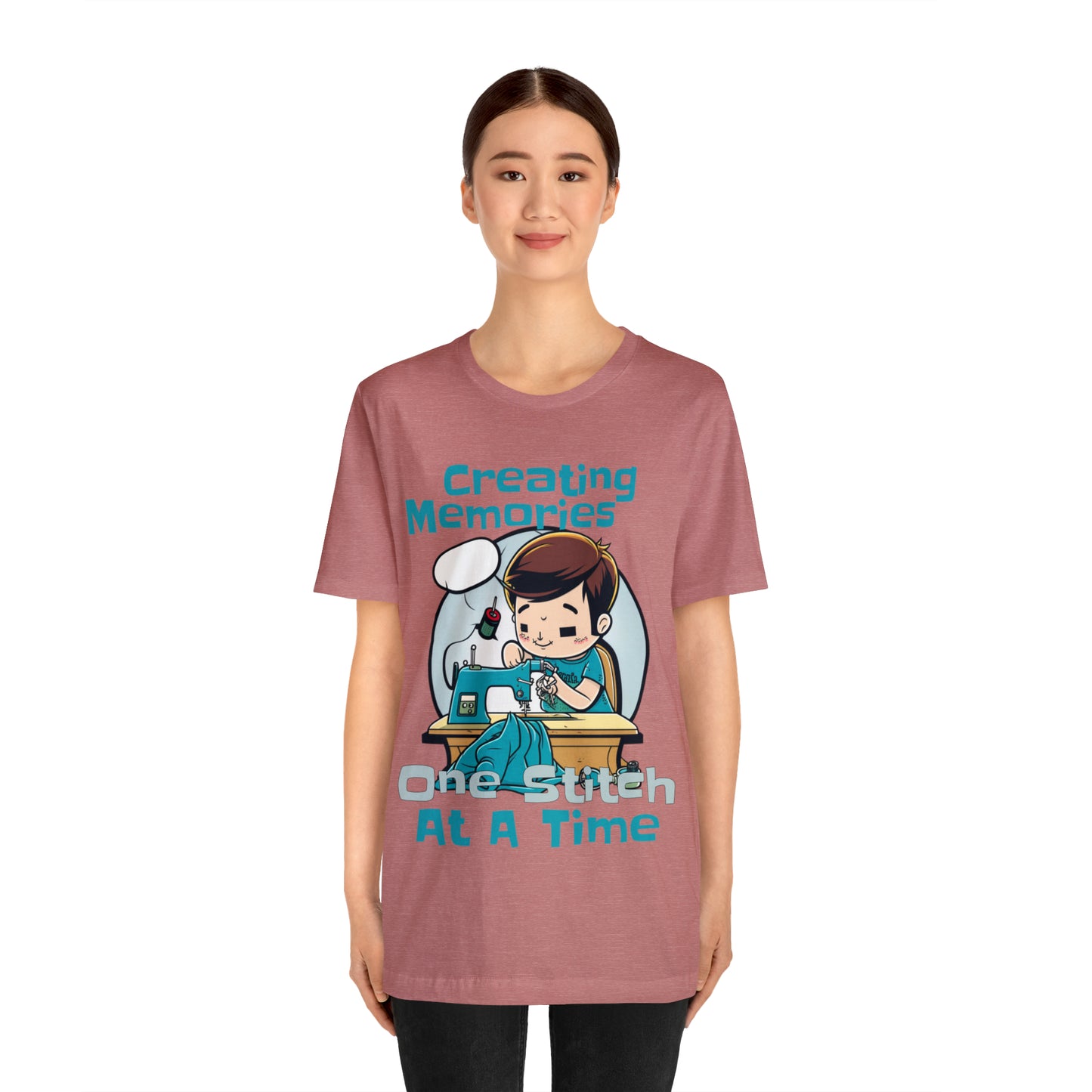 Creating Memories One Stitch At A Time Sewing Crafting T-Shirt