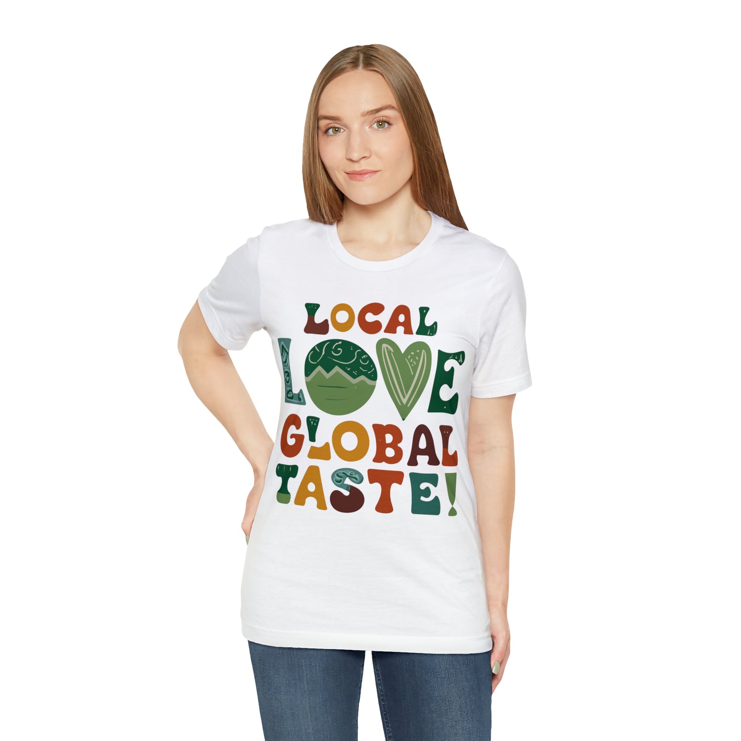 Local Love, Global Taste Culinary Farm-to-Table Cooking T-Shirt