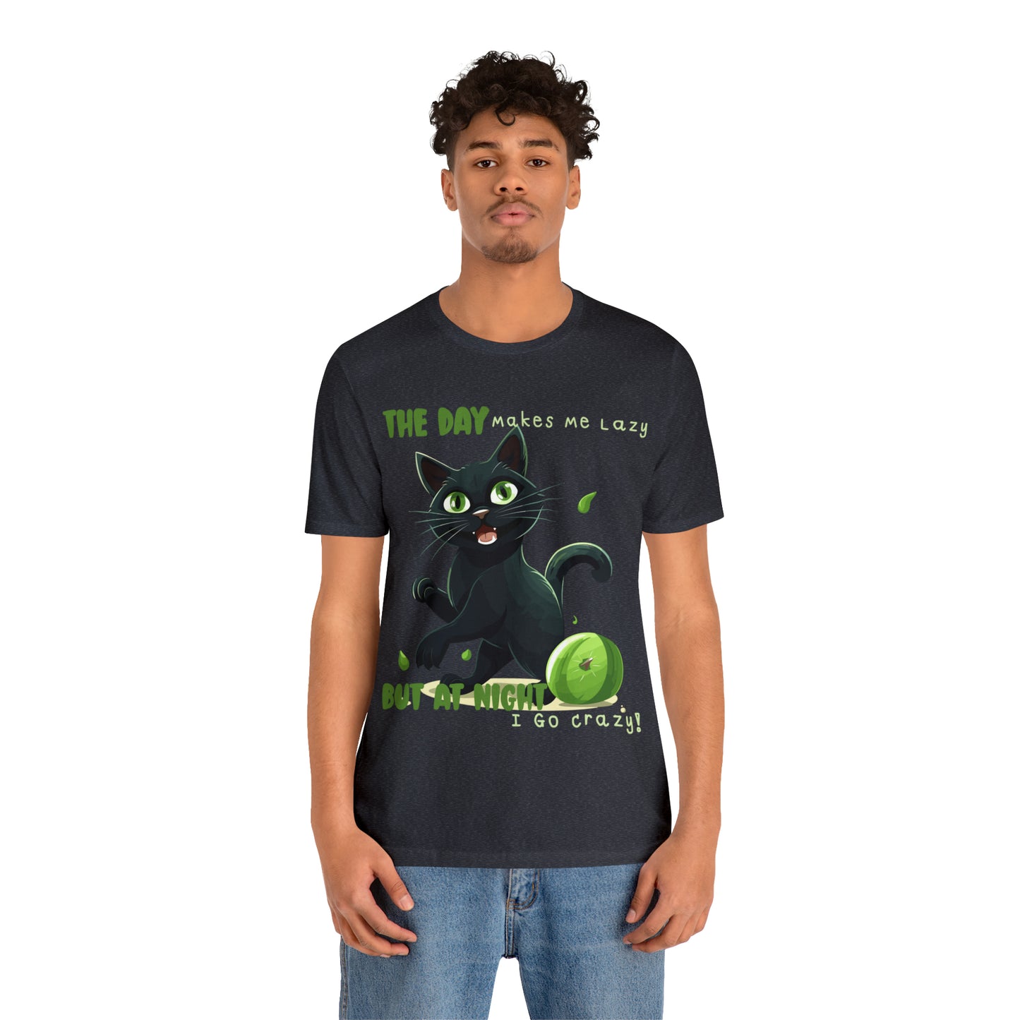 From Lazy Days to Wild Nights Cat Lovers Funny Night Out T-Shirt