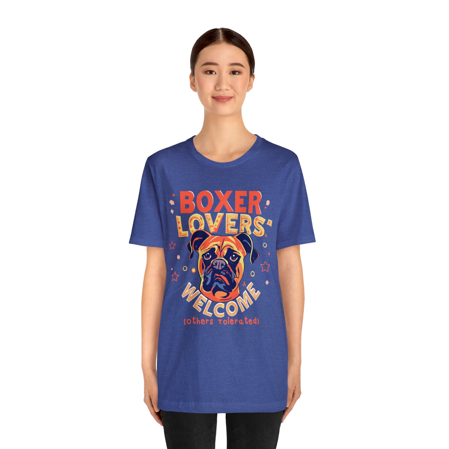 Boxer Lovers Welcome Dog Others Welcome Embrace the Love T-Shirt