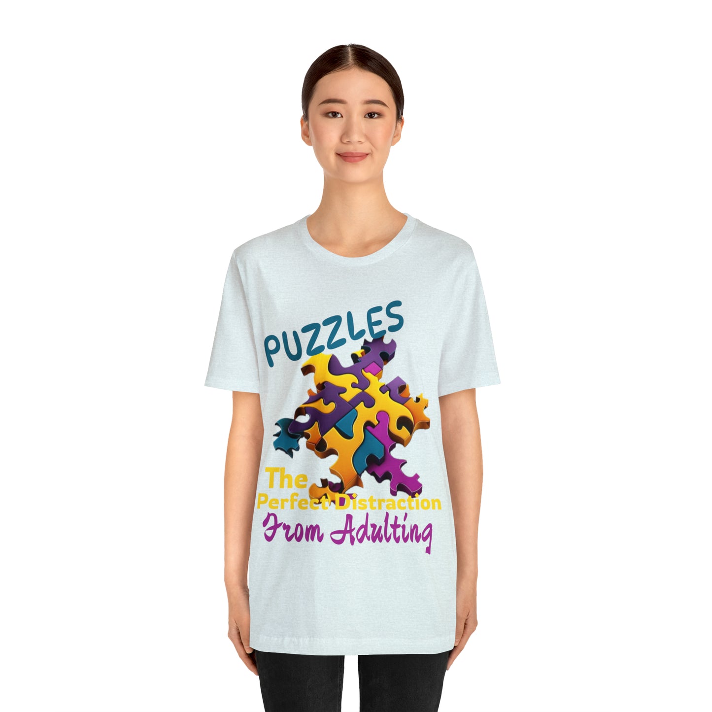 Puzzles The Perfect Distraction From Adulting Escapism T-Shirt