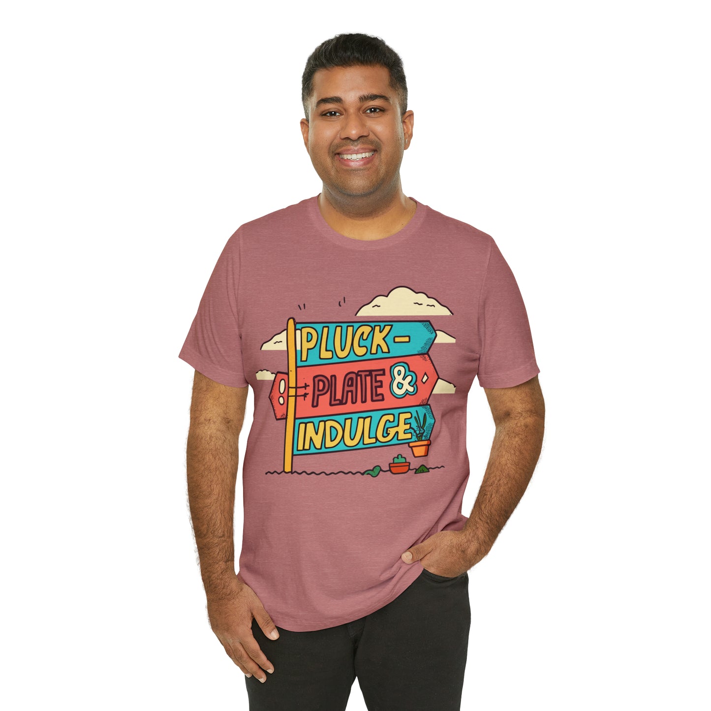 Pluck Plate & Indulge Farm-to-Table Culinary Delight T-Shirt