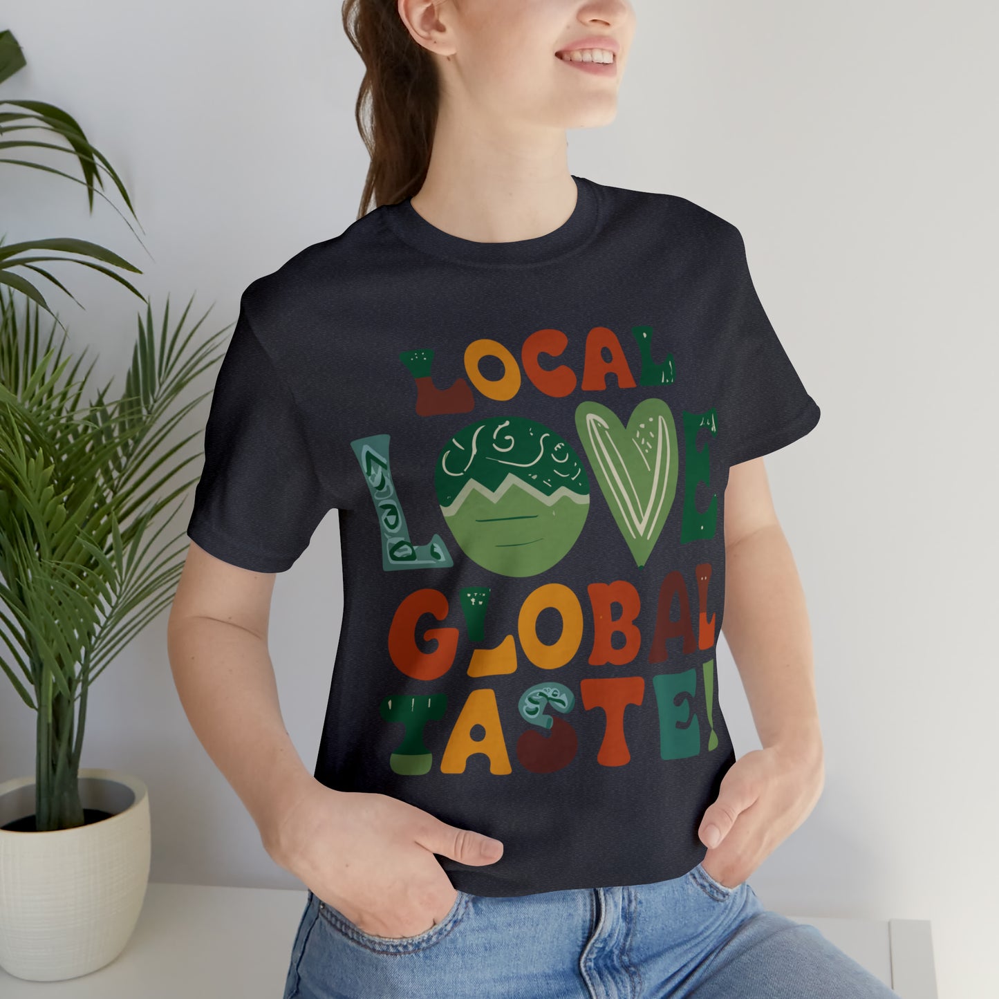 Local Love, Global Taste Culinary Farm-to-Table Cooking T-Shirt