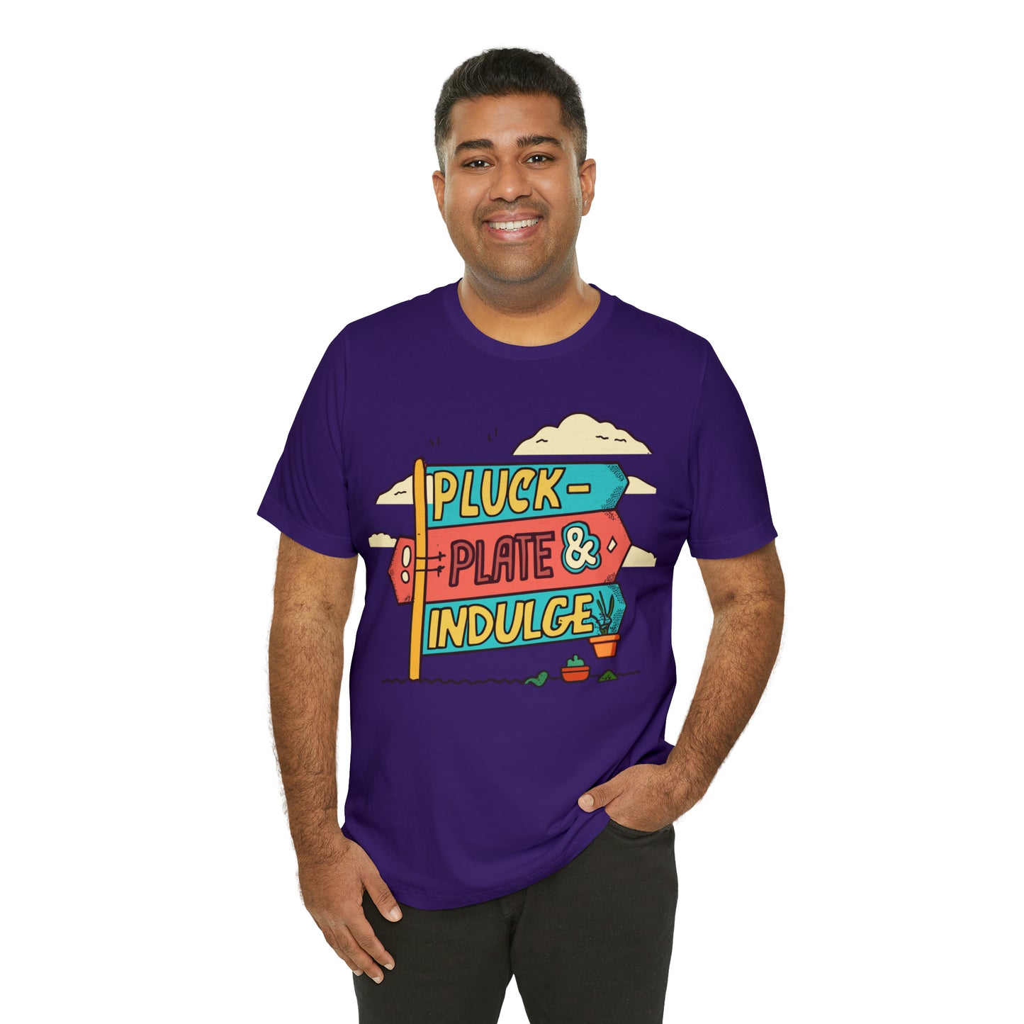 Pluck Plate & Indulge Farm-to-Table Culinary Delight T-Shirt