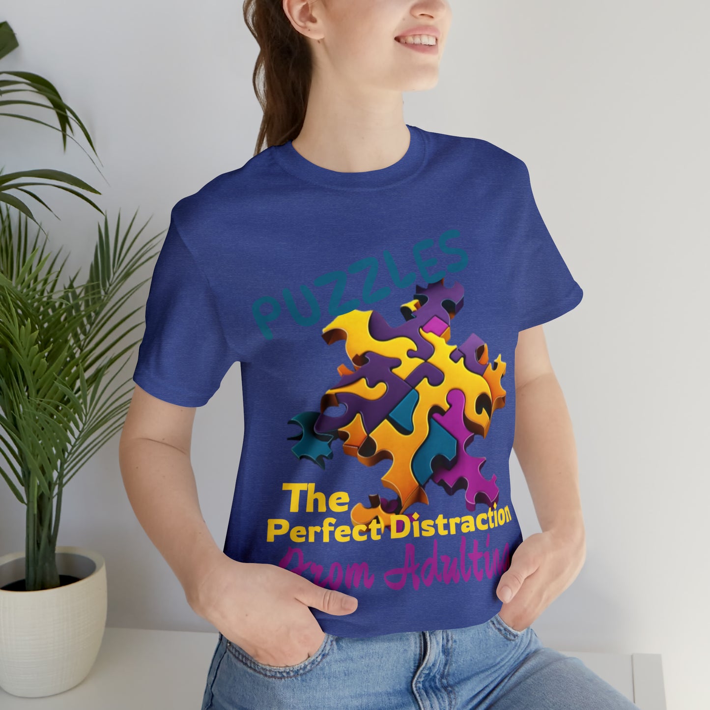 Puzzles The Perfect Distraction From Adulting Escapism T-Shirt