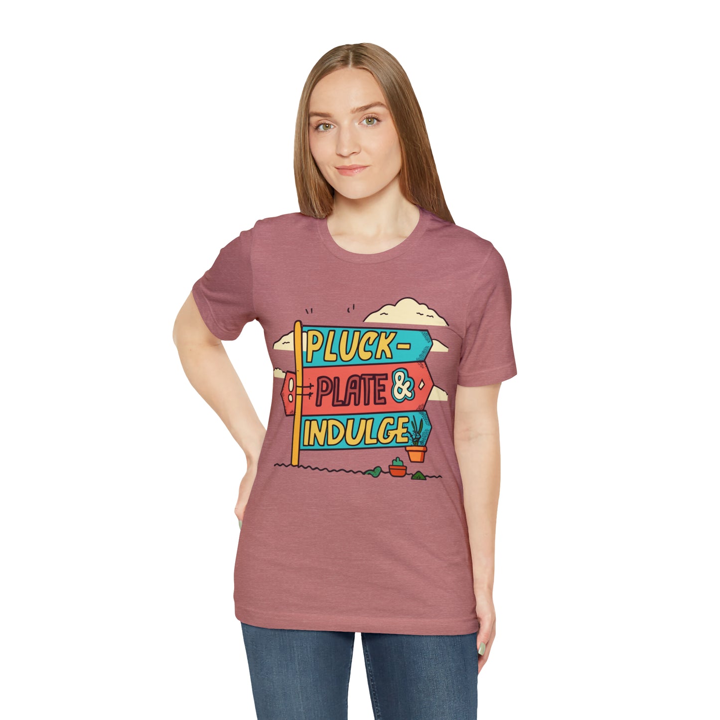 Pluck Plate & Indulge Farm-to-Table Culinary Delight T-Shirt