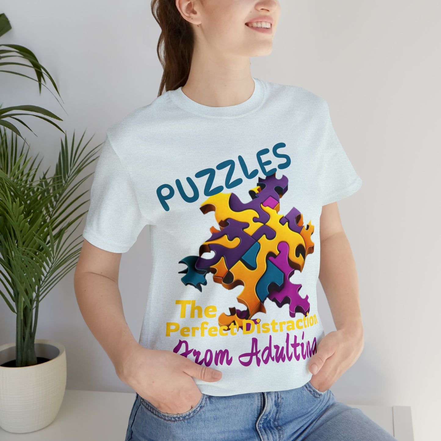 Puzzles The Perfect Distraction From Adulting Escapism T-Shirt