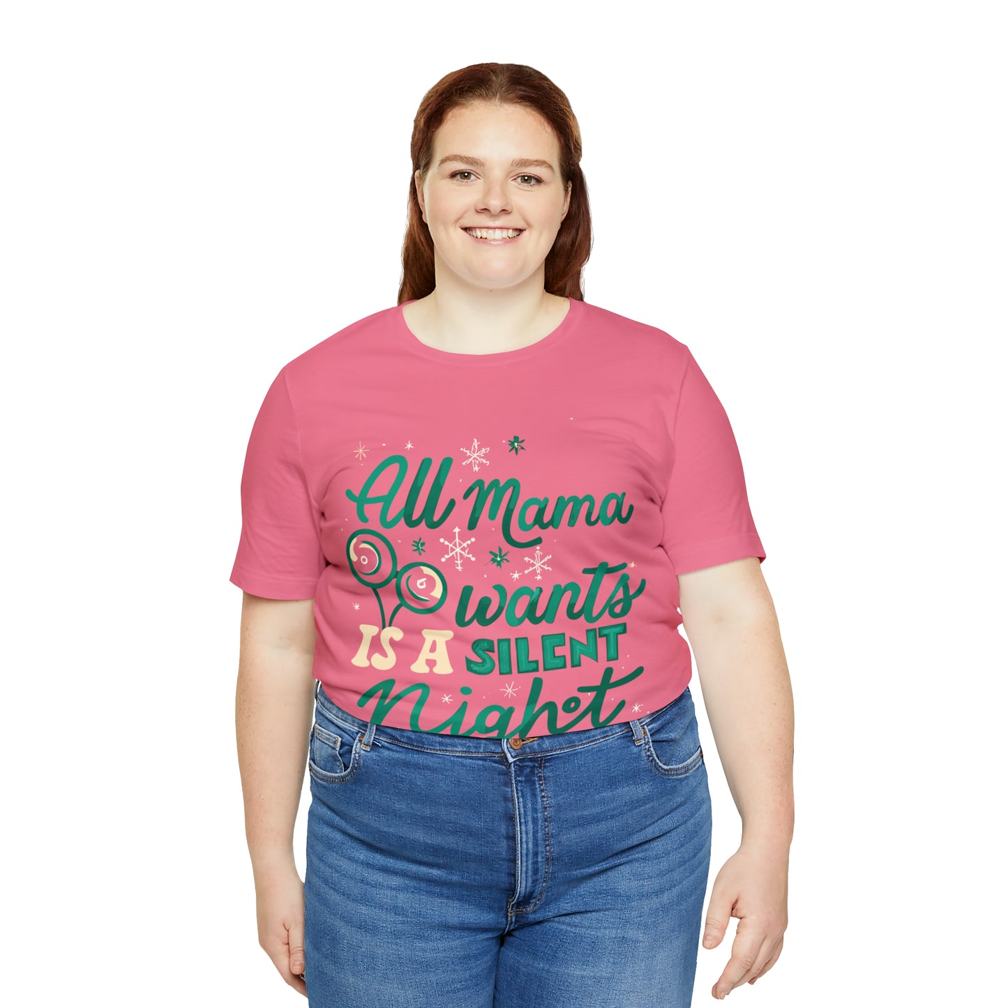 All Mama Wants is a Silent Night Cozy Christmas For Mom T-Shirt