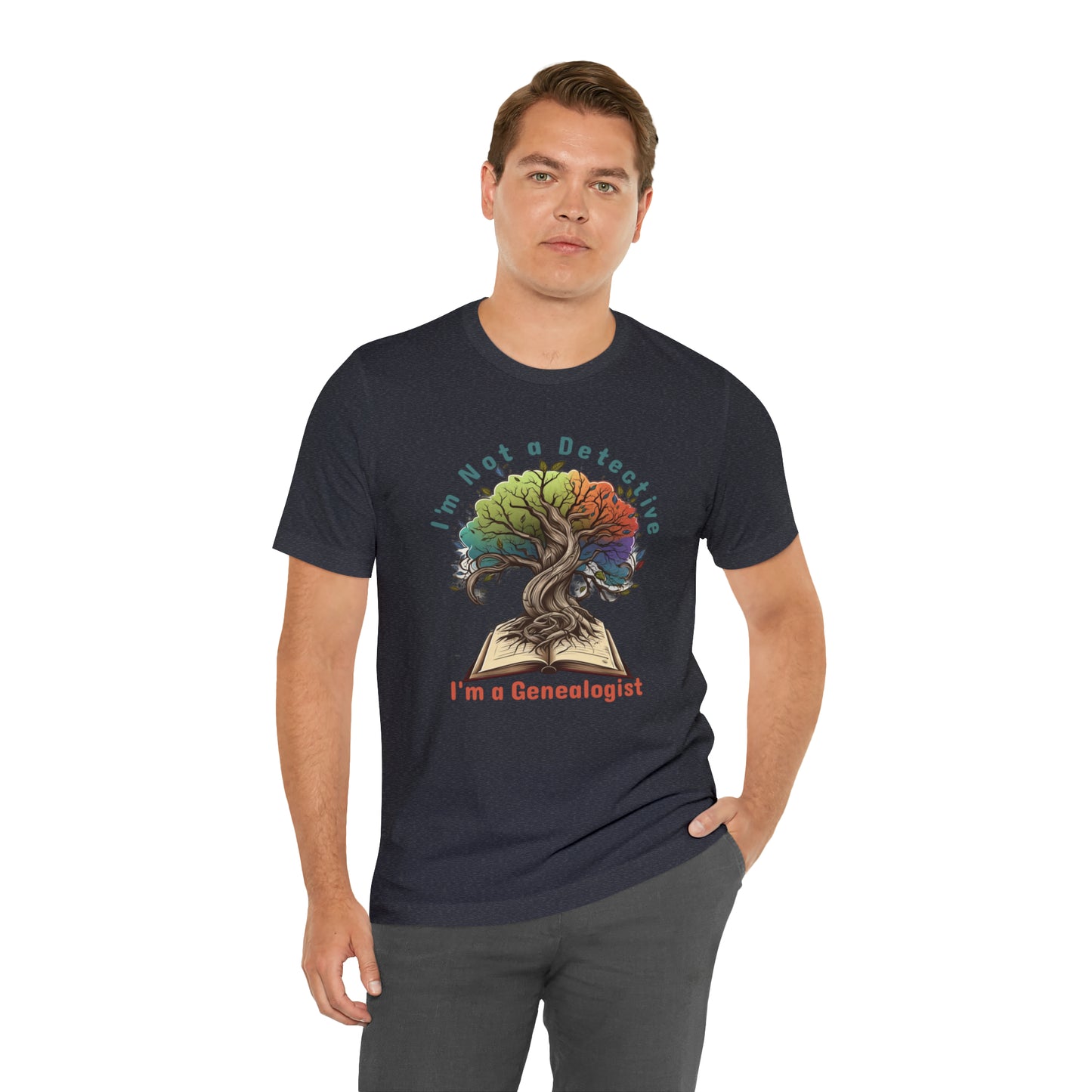 I'm a Genealogist, Not a Detective Unveiling Ancestral Paths T-Shirt