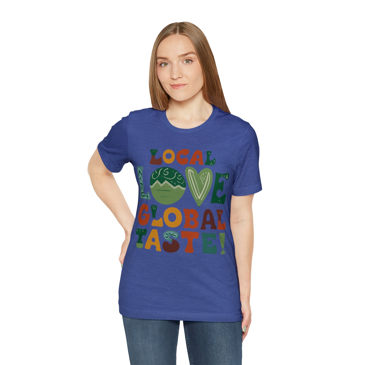 Local Love, Global Taste Culinary Farm-to-Table Cooking T-Shirt