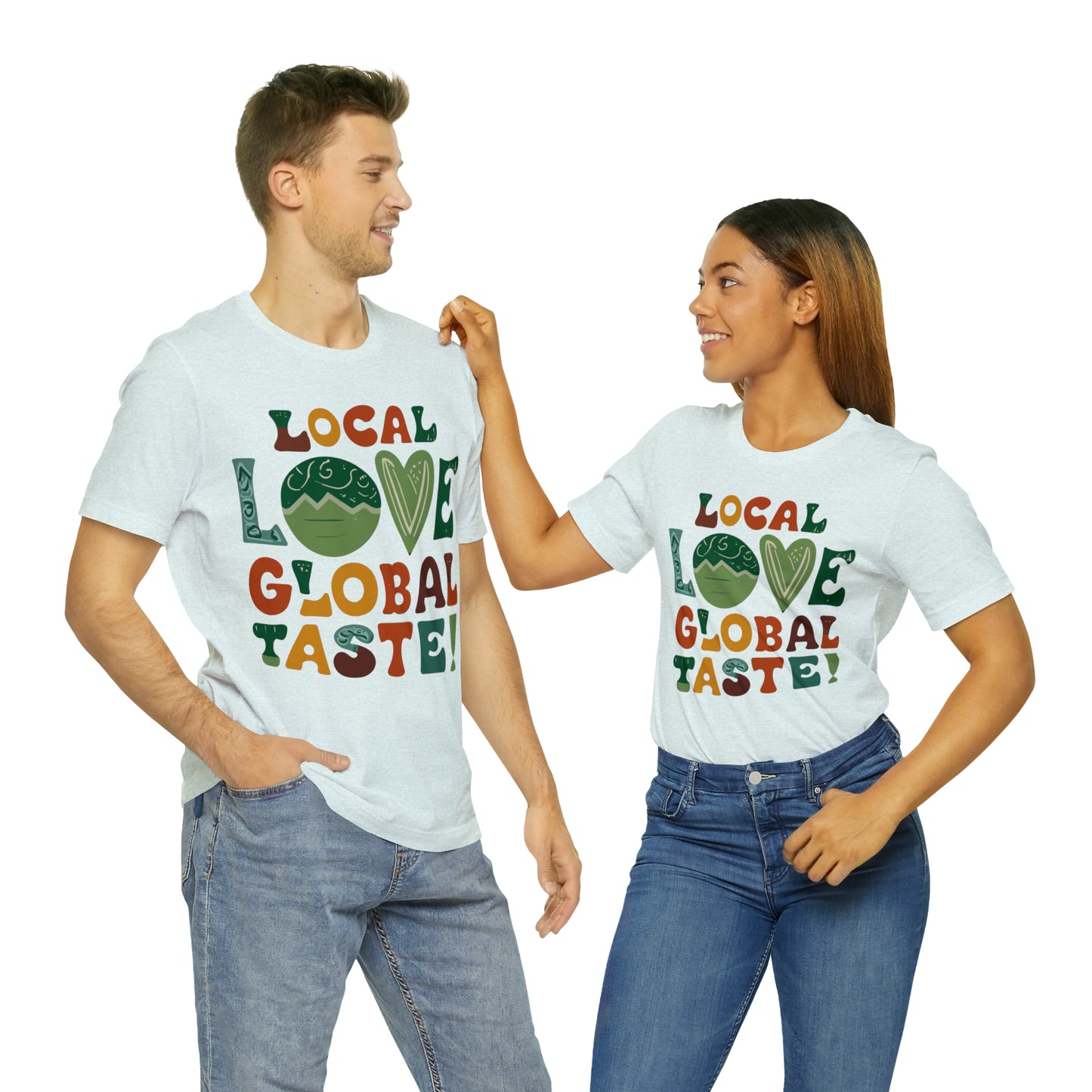 Local Love, Global Taste Culinary Farm-to-Table Cooking T-Shirt