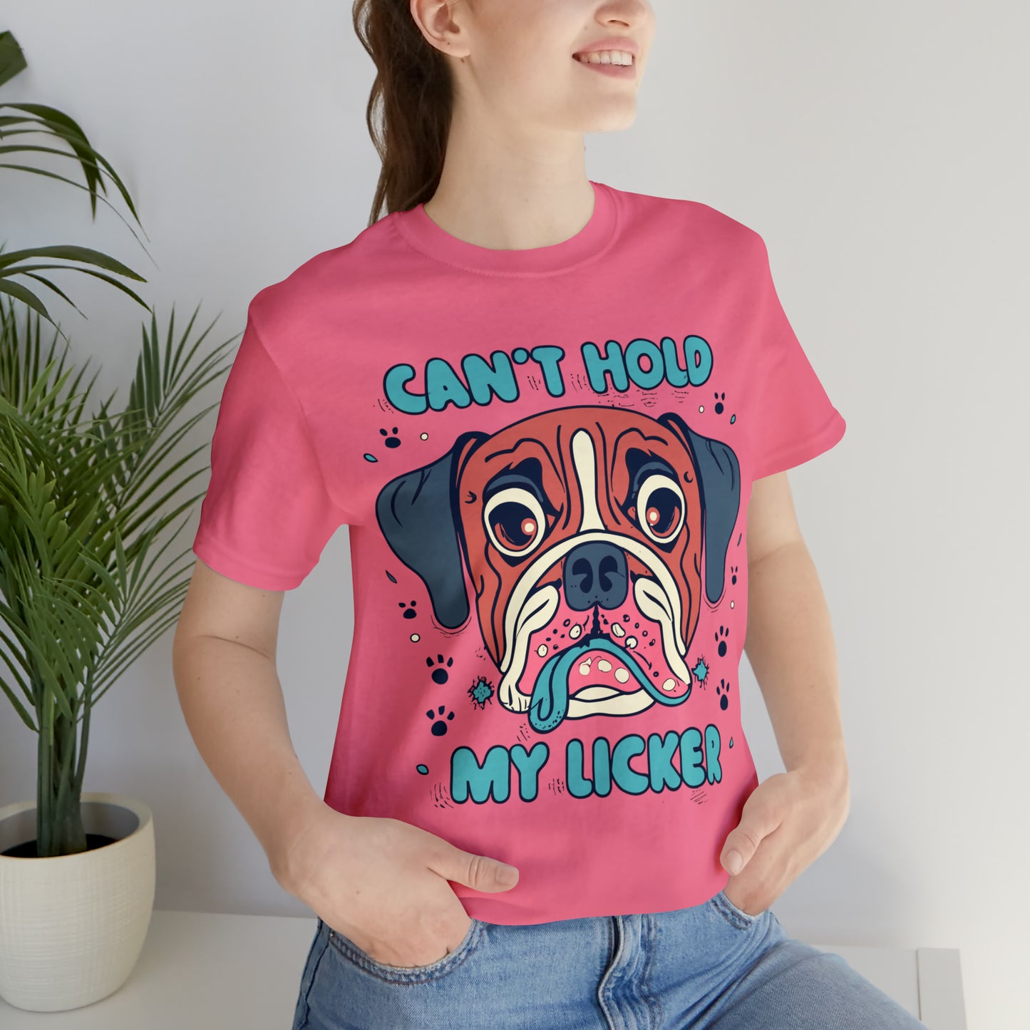 Can't Hold My Licker Funny English Bulldog Lover T-Shirt