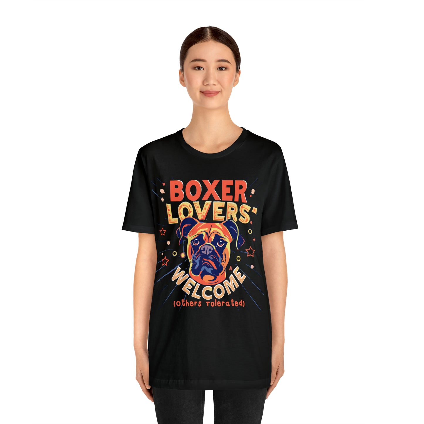 Boxer Lovers Welcome Dog Others Welcome Embrace the Love T-Shirt