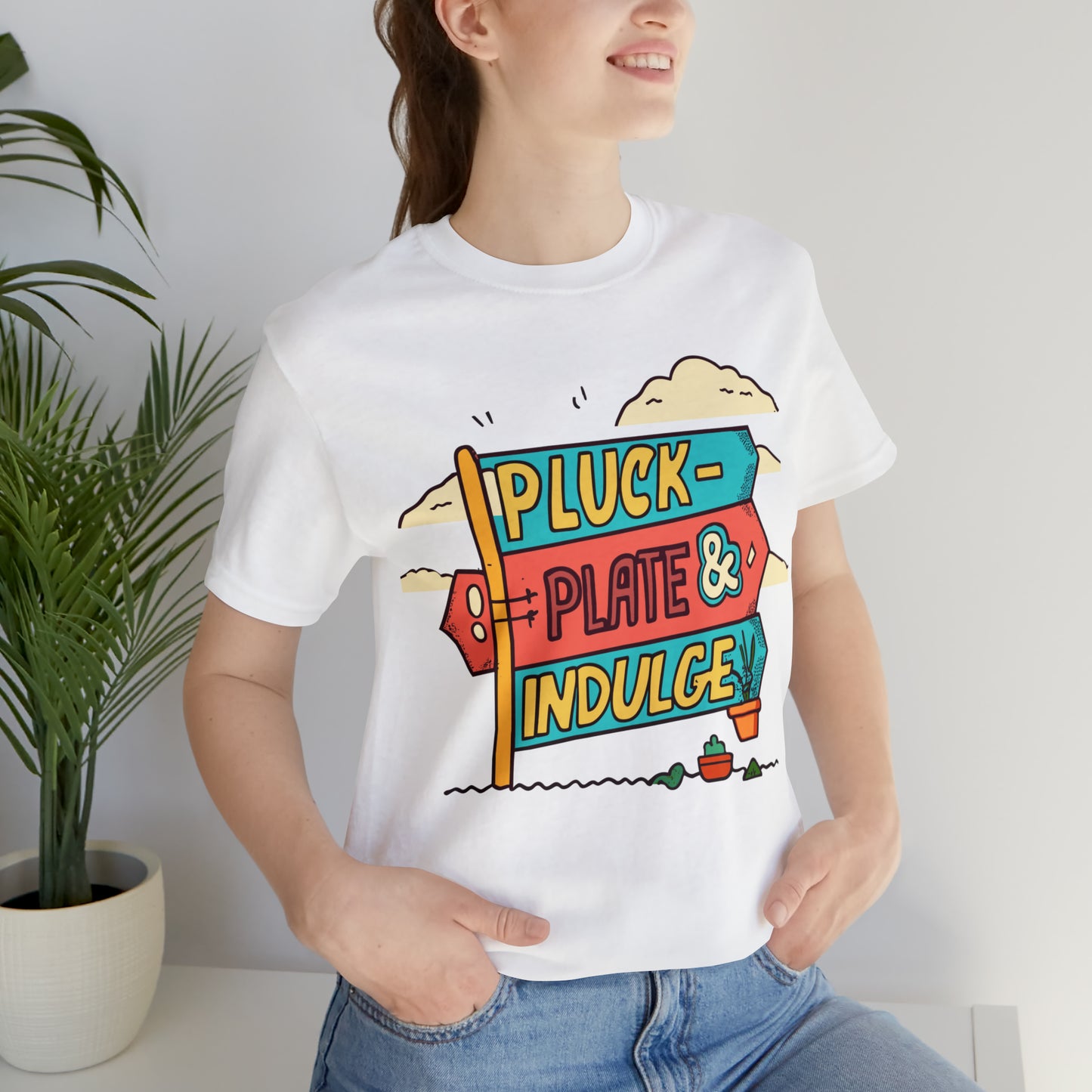 Pluck Plate & Indulge Farm-to-Table Culinary Delight T-Shirt