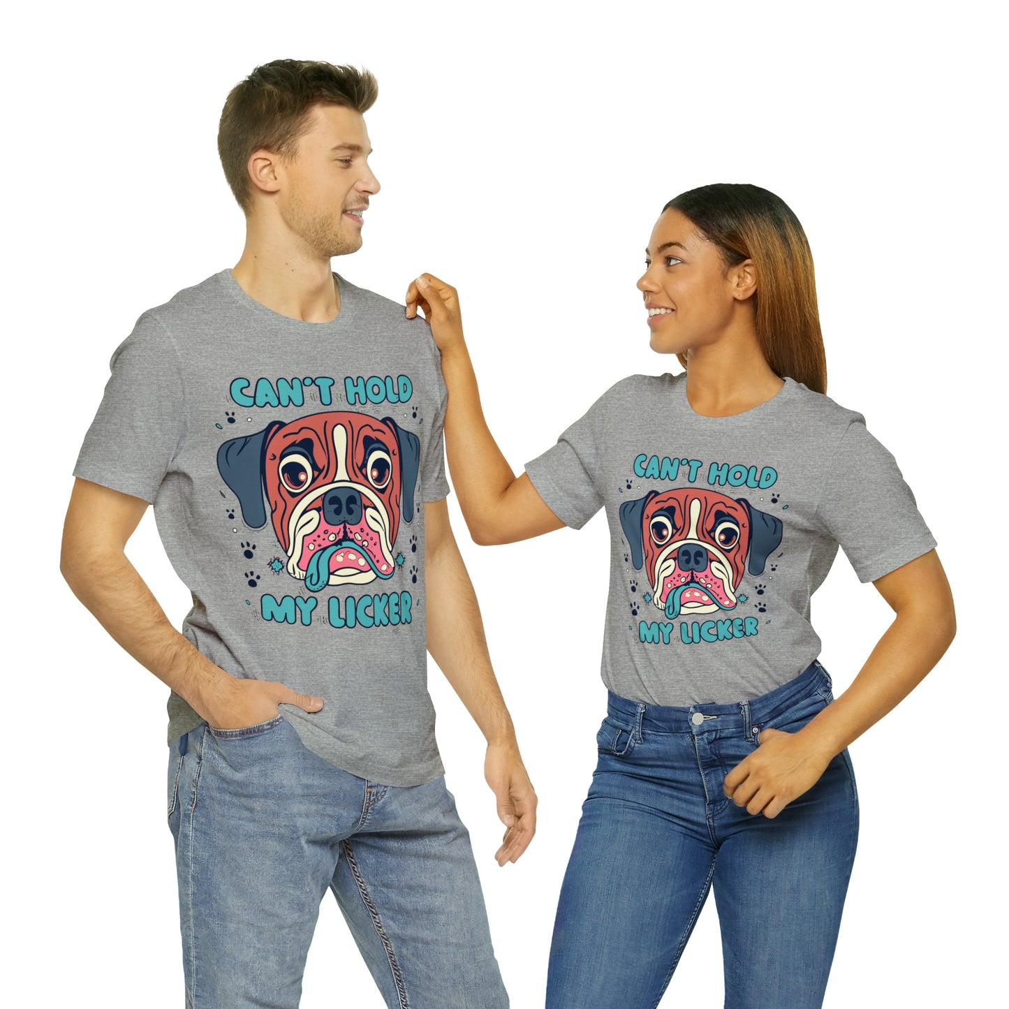 Can't Hold My Licker Funny English Bulldog Lover T-Shirt