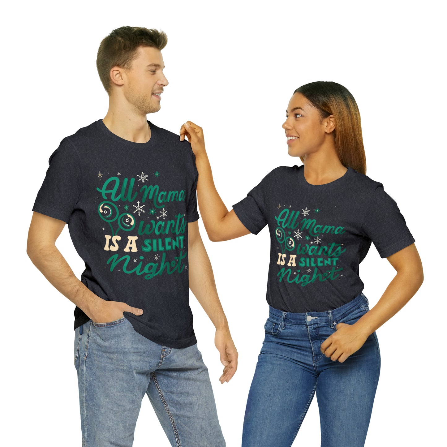 All Mama Wants is a Silent Night Cozy Christmas For Mom T-Shirt