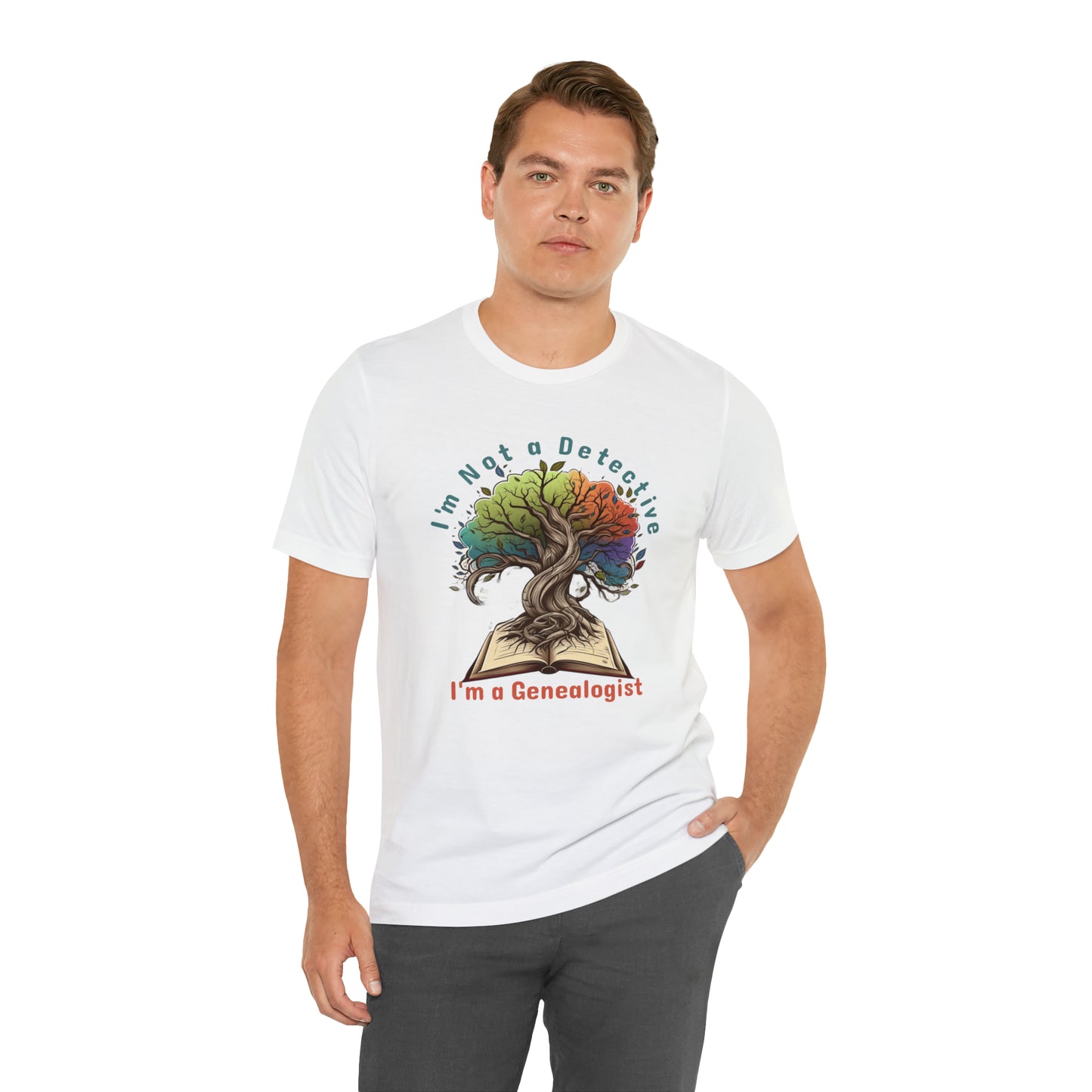 I'm a Genealogist, Not a Detective Unveiling Ancestral Paths T-Shirt