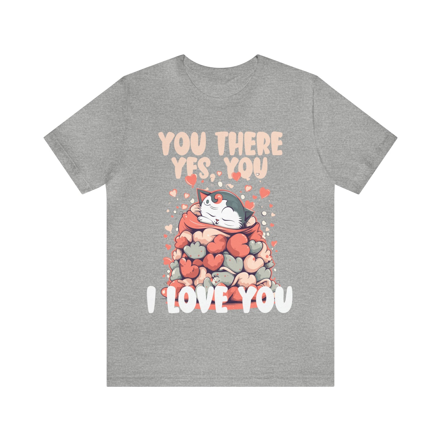 You There Yes, You I Love You Kitten Cat Lover Sleeping T-Shirt